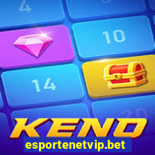 esportenetvip.bet - apostas online